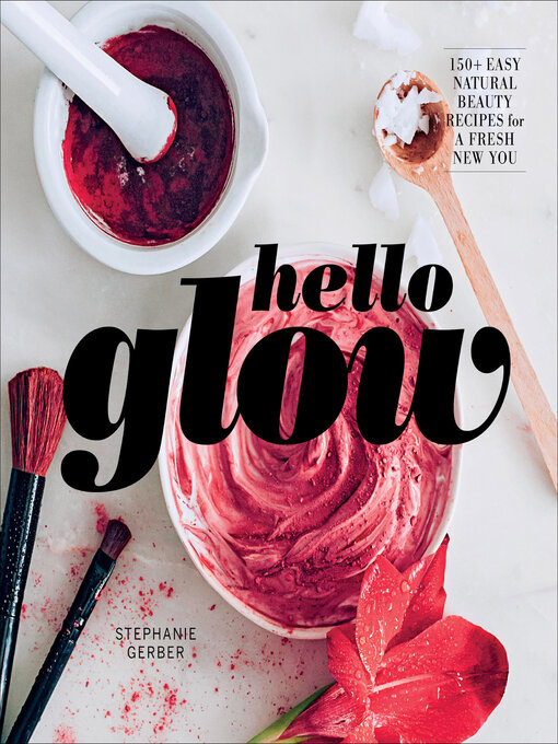 Title details for Hello Glow by Stephanie Gerber - Wait list